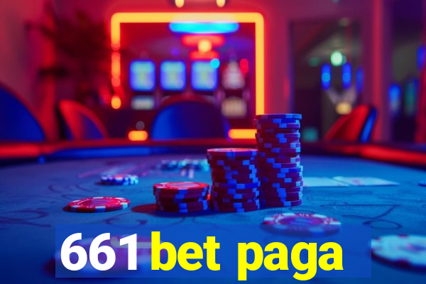 661 bet paga